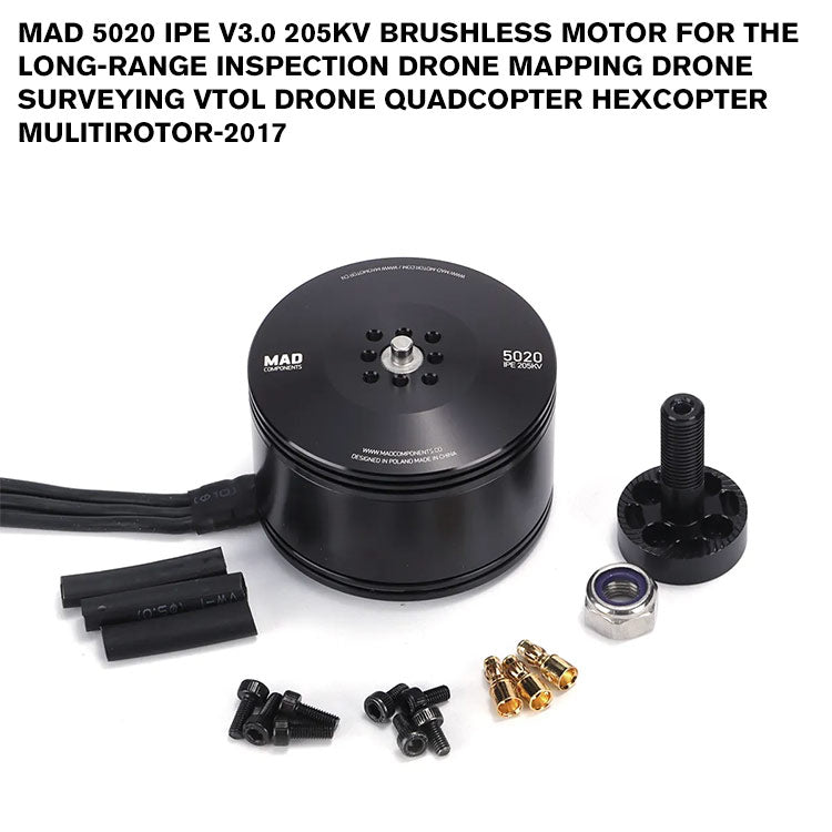 MAD 5020 IPE V3.0 Brushless Motor For The Long-Range Inspection Drone Mapping Drone Surveying VTOL Drone Quadcopter Hexcopter Mulitirotor-2017