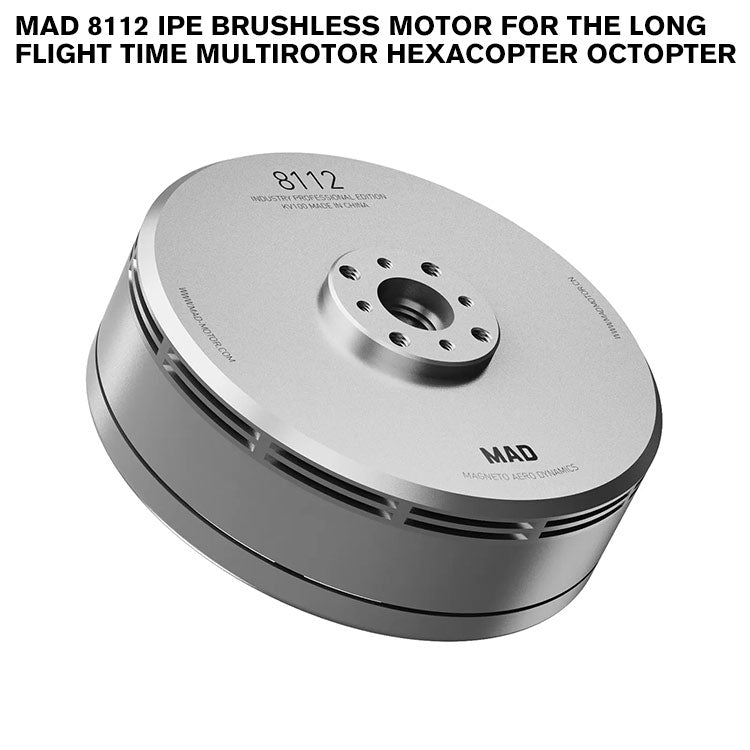 MAD 8112 IPE Brushless Motor For The Long Flight Time Multirotor Hexacopter Octopter