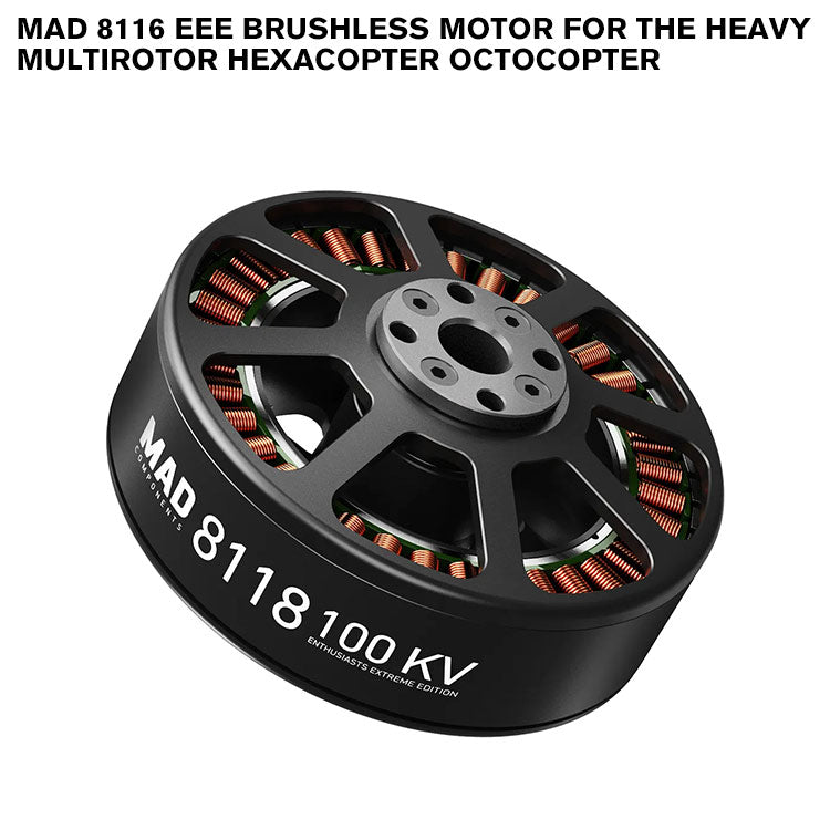 MAD 8118 EEE Brushless Motor For The Long Flight Time Multirotor Hexacopter Octocopter