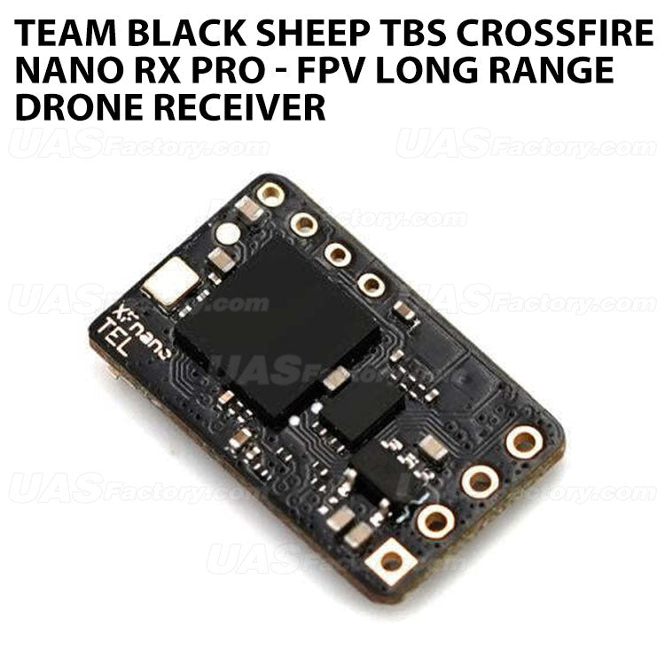 TBS Crossfire Nano RX Pro - FPV Long Range Drone Receiver – UAS Factory ...