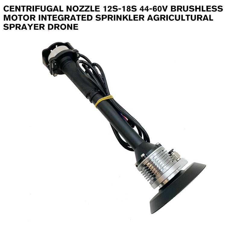 centrifugal nozzle 12S-18S 44-60V brushless motor integrated sprinkler agricultural sprayer drone