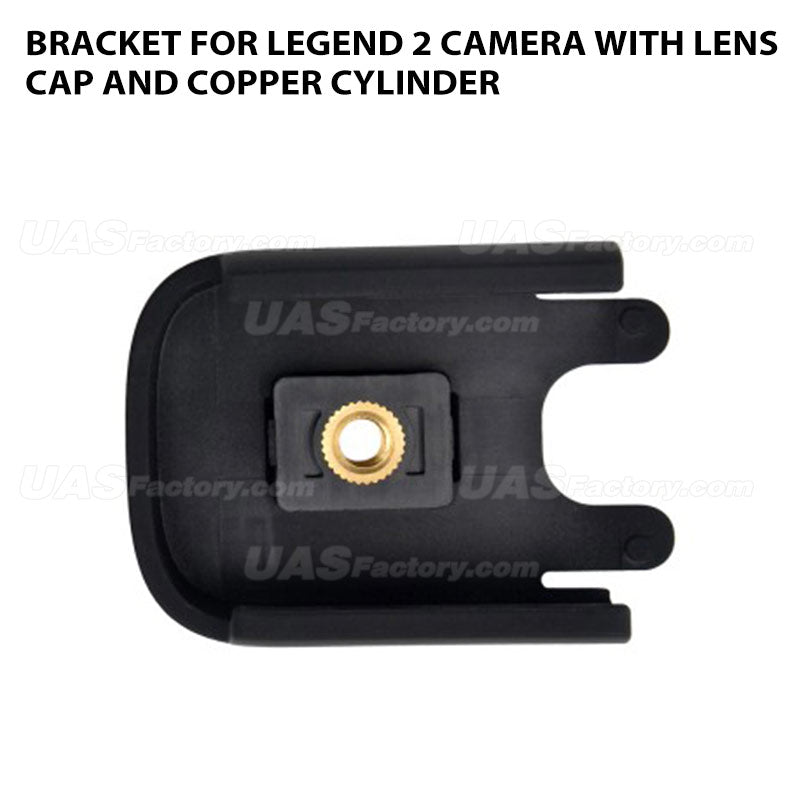 Bracket For Legend 2 Camera With Lens Cap and Copper Cylinder