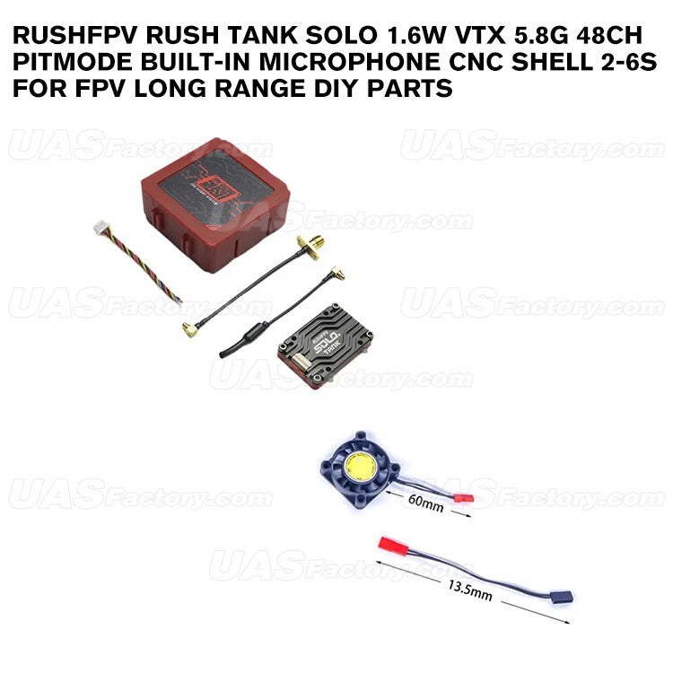 RUSHFPV RUSH TANK SOLO 1.6W VTX 5.8G 48CH PitMode Built-in Microphone CNC Shell 2-6S for FPV Long Range DIY Parts