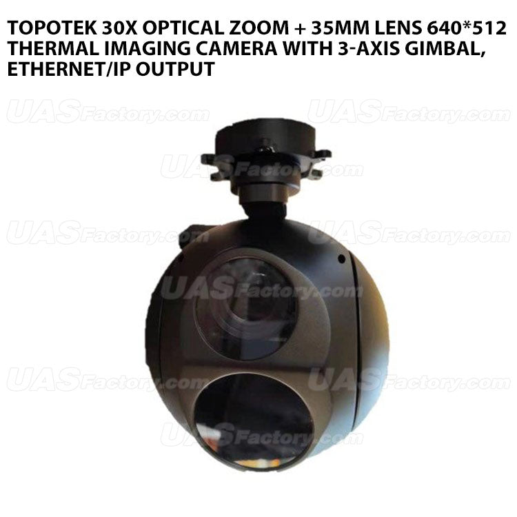 Topotek 30x optical zoom + 35mm lens 640*512 thermal imaging camera with 3-axis gimbal, Ethernet/IP output