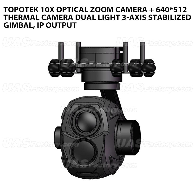 Topotek 10x Optical zoom camera + 640*512 thermal camera Dual light 3-Axis Stabilized Gimbal, IP output