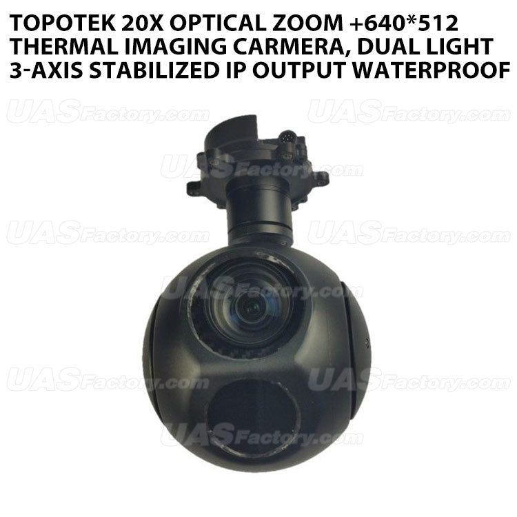 Topotek 20x Optical Zoom +640*512Thermal imaging carmera, Dual light 3-Axis Stabilized IP output waterproof