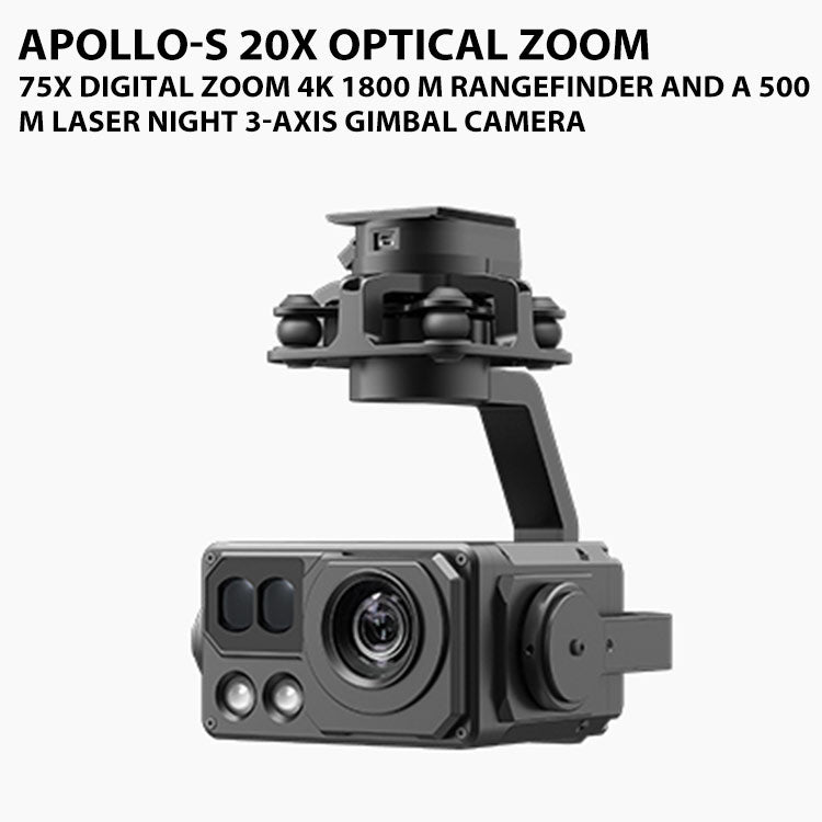 Apollo-S 20X optical zoom and 75X digital zoom 4K 1800 m rangefinder and a 500 m Laser night 3-axis gimbal camera