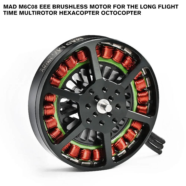 MAD M6C08 EEE Brushless Motor For The Long Flight Time Multirotor Hexacopter Octocopter