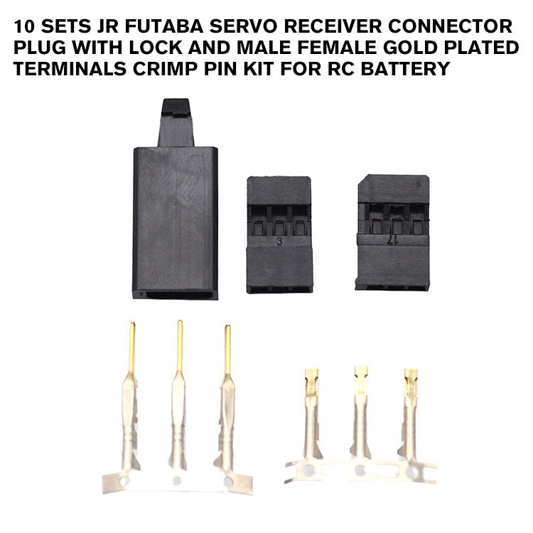 10 sets Jr Futaba Servo Receiver Connector Plug with Lock and Male Female Gold Plated terminals Crimp Pin Kit for RC battery