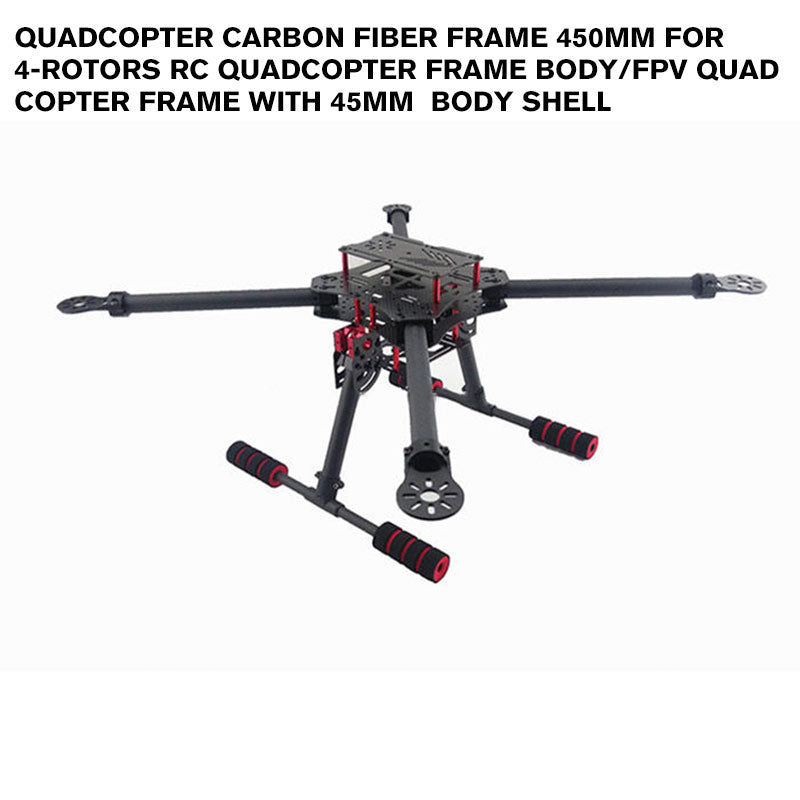 Quadcopter Carbon Fiber Frame 450mm for 4-rotors RC Quadcopter frame body/FPV Quad copter Frame with 45mm Body Shell