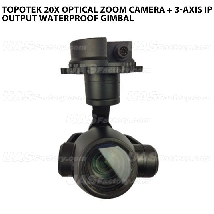 Topotek 20x Optical Zoom Camera + 3-axis IP output waterproof Gimbal