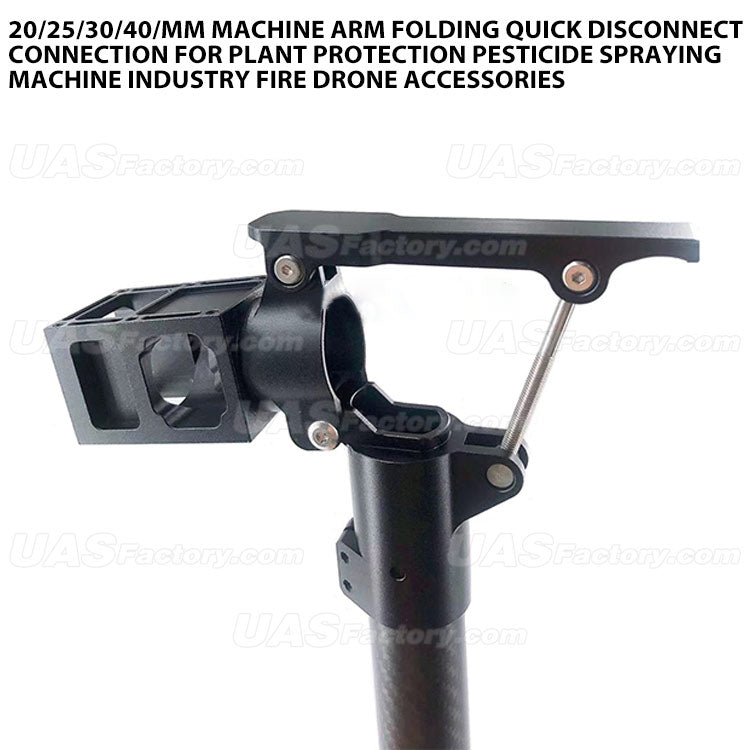 20/25/30/40/mm machine arm folding quick disconnect connection for plant protection pesticide spraying machine industry fire drone accessories