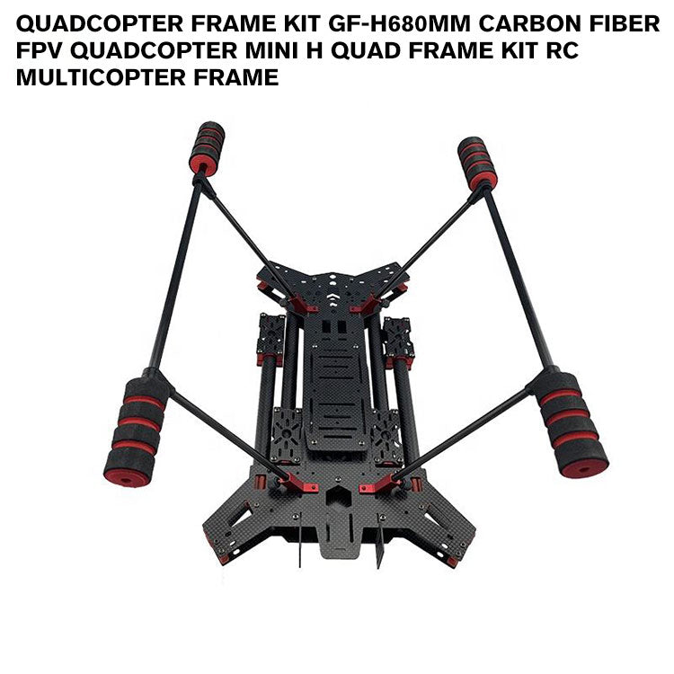 Quadcopter frame kit GF-H680mm carbon fiber FPV Quadcopter Mini H Quad Frame Kit RC Multicopter frame