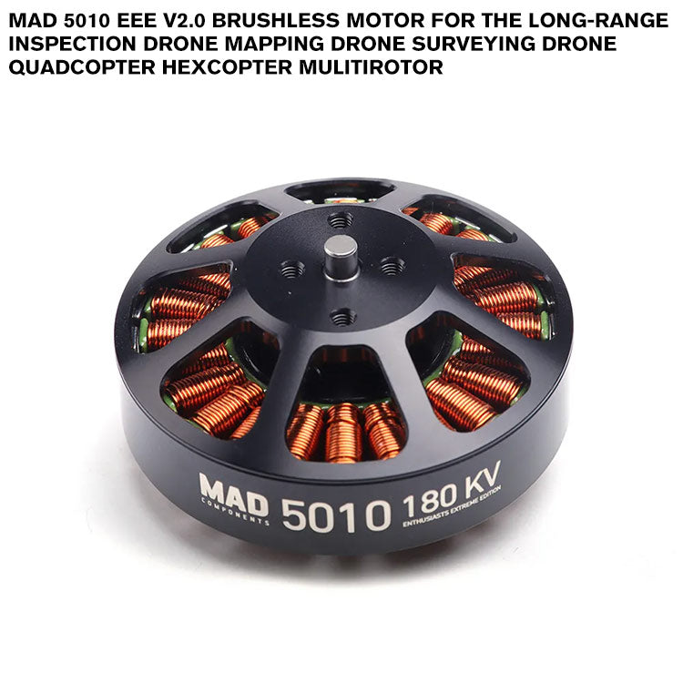 MAD 5010 EEE V2.0 Brushless Motor For The Long-Range Inspection Drone Mapping Drone Surveying Drone Quadcopter Hexcopter Mulitirotor