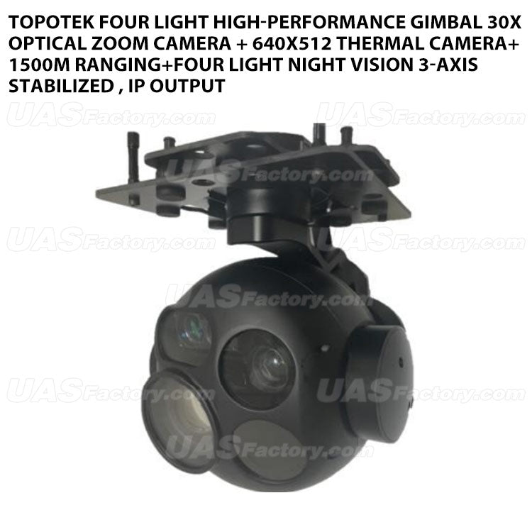 Topotek FH30G619L15NA Four light high-performance Gimbal 30x Optical zoom camera + 640x512 thermal camera+1500m ranging+four light night vision 3-Axis Stabilized , IP output