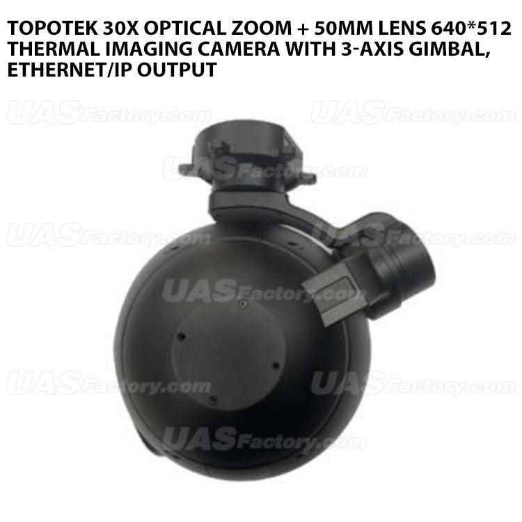 Topotek 30x optical zoom + 50mm lens 640*512 thermal imaging camera with 3-axis gimbal, Ethernet/IP output