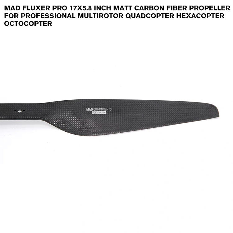 FLUXER Pro 17x5.8 Inch Matt Carbon Fiber Propeller For Professional Multirotor Quadcopter Hexacopter Octocopter