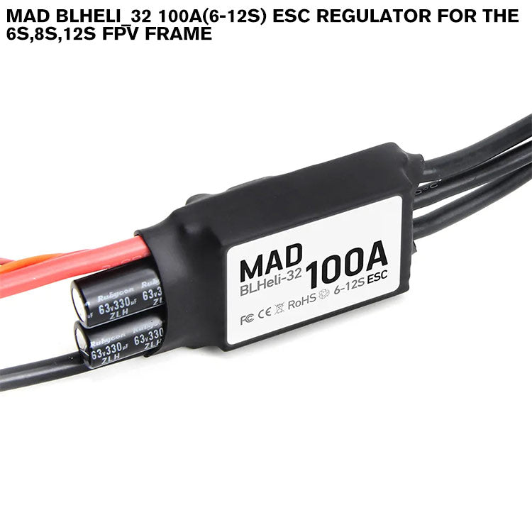 MAD BLHELI_32 100A(6-12S) ESC Regulator For The 6S,8S,12S FPV Frame