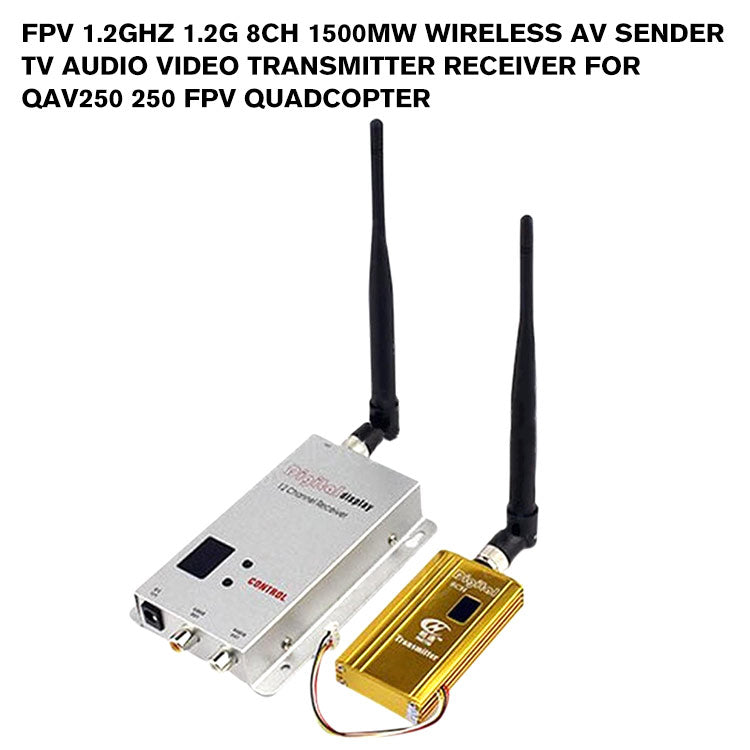 FPV 1.2Ghz 1.2G 8CH 1500mw Wireless AV Sender TV Audio Video Transmitter Receiver For QAV250 250 FPV Quadcopter