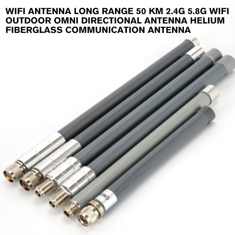 Wifi Antenna Long Range 50 Km 2.4G 5.8G Wifi Outdoor Omni Directional Antenna Helium Fiberglass Communication Antenna