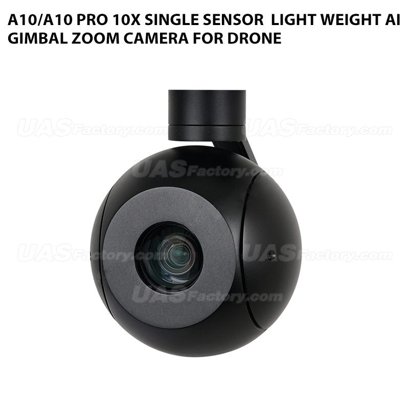 A10/A10 pro 10x Single Sensor  Light Weight AI Gimbal Zoom Camera for Drone