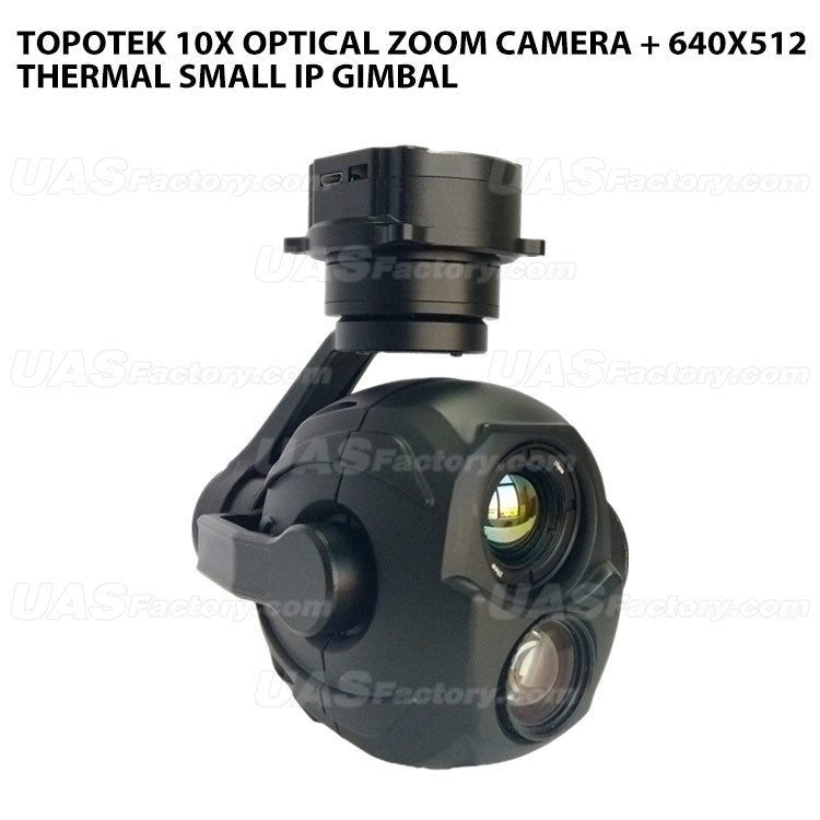 Topotek 10x Optical Zoom Camera + 640x512 Thermal Small IP Gimbal