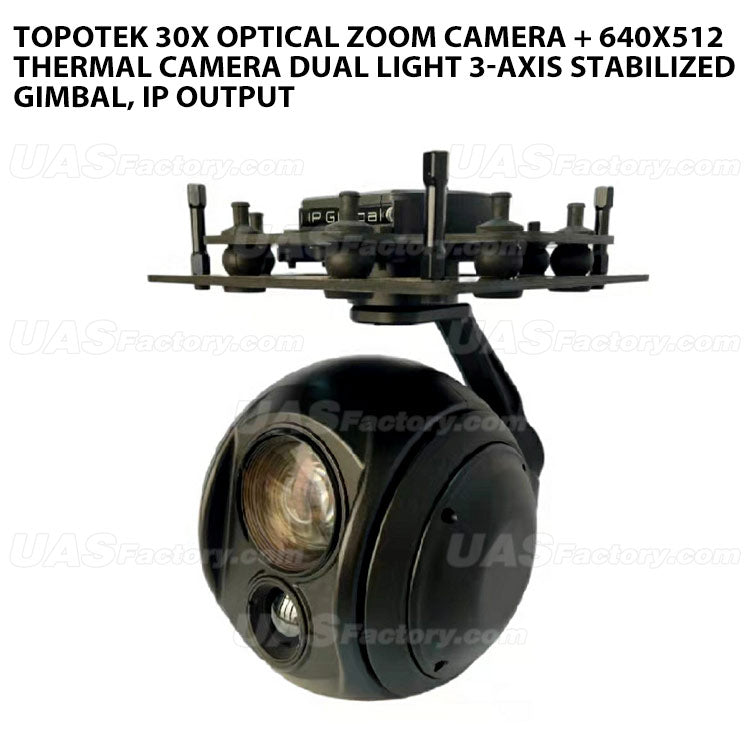 Topotek 30x Optical zoom camera + 640x512 thermal camera Dual light 3-Axis Stabilized Gimbal, IP output