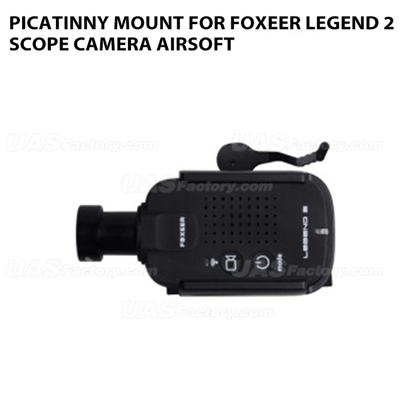 Picatinny Mount for Foxeer legend 2 Scope Camera Airsoft