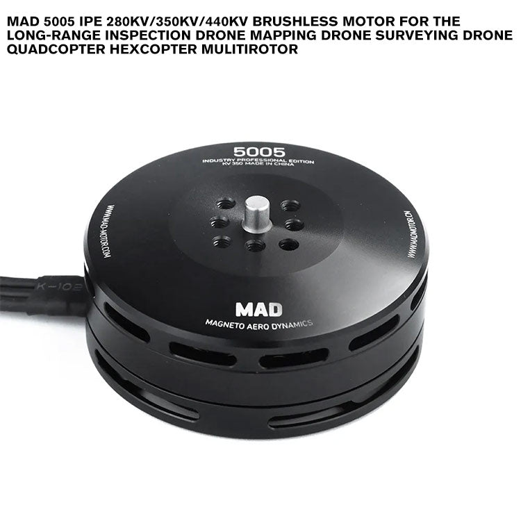 MAD 5005 IPE Brushless Motor For The Long-Range Inspection Drone Mapping Drone Surveying Drone Quadcopter Hexcopter Mulitirotor