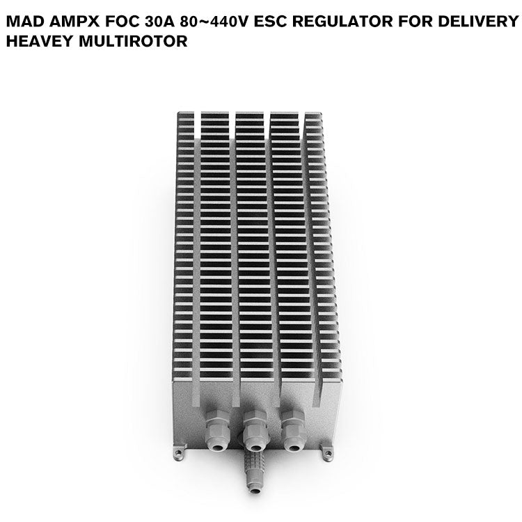 MAD AMPX FOC 30A 80~440V ESC Regulator For Delivery Heavey Multirotor