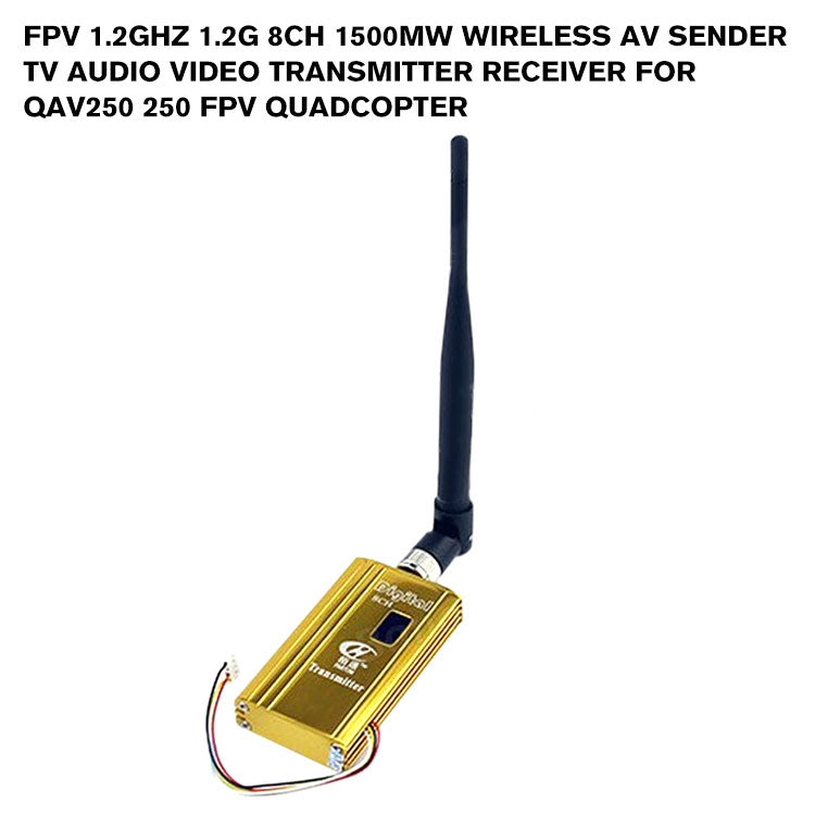 FPV 1.2Ghz 1.2G 8CH 1500mw Wireless AV Sender TV Audio Video Transmitter Receiver For QAV250 250 FPV Quadcopter