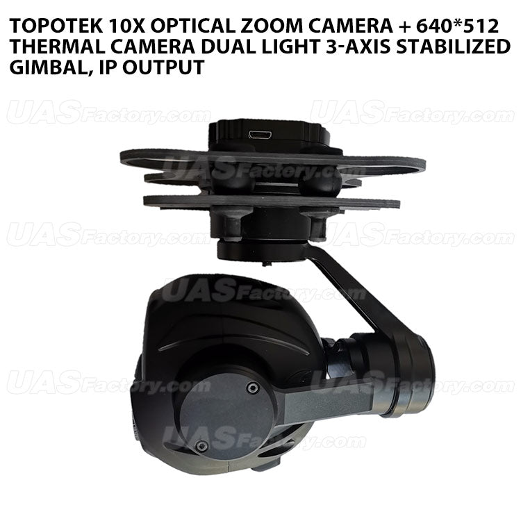 Topotek 10x Optical Zoom + 320*240 Thermal imaging Dual Light 3-Axis Gimbal, IP output