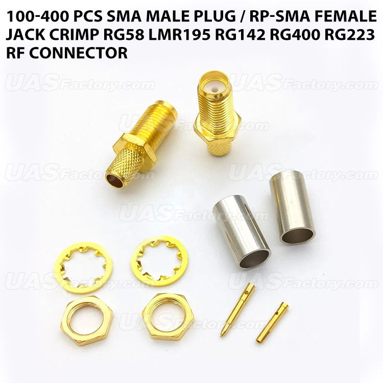 100-400 PCS SMA Male Plug / RP-SMA Female Jack Crimp RG58 LMR195 RG142 RG400 RG223 RF Connector