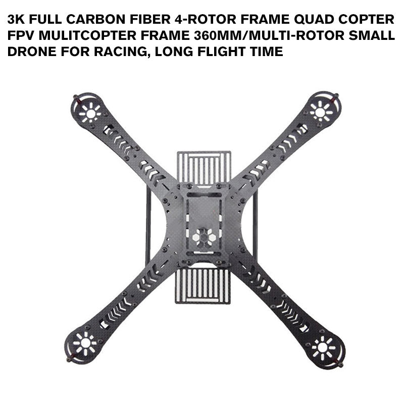 3K Full carbon fiber 4-rotor frame quad copter FPV mulitcopter frame 360mm/multi-rotor small drone for racing, long flight time