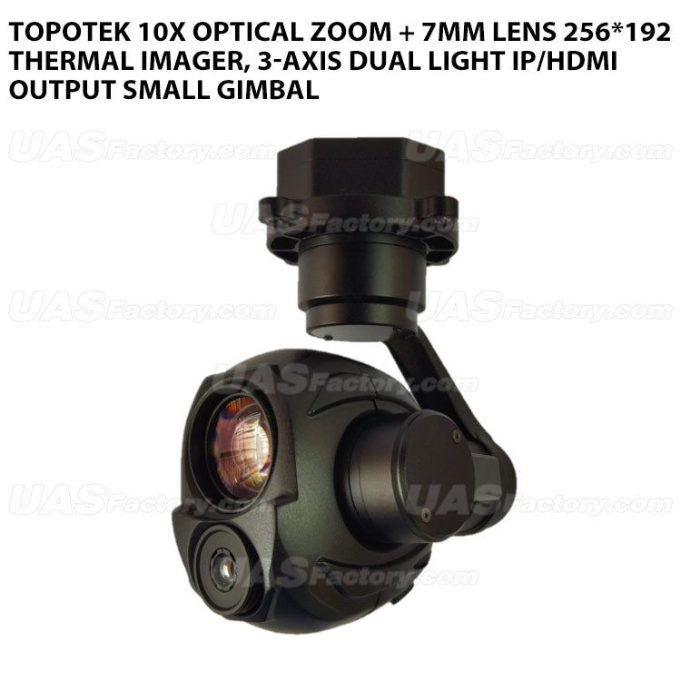 Topotek 10x Optical Zoom + 7mm Lens 256*192 Thermal Imager, 3-Axis Dual Light IP/HDMI Output Small Gimbal