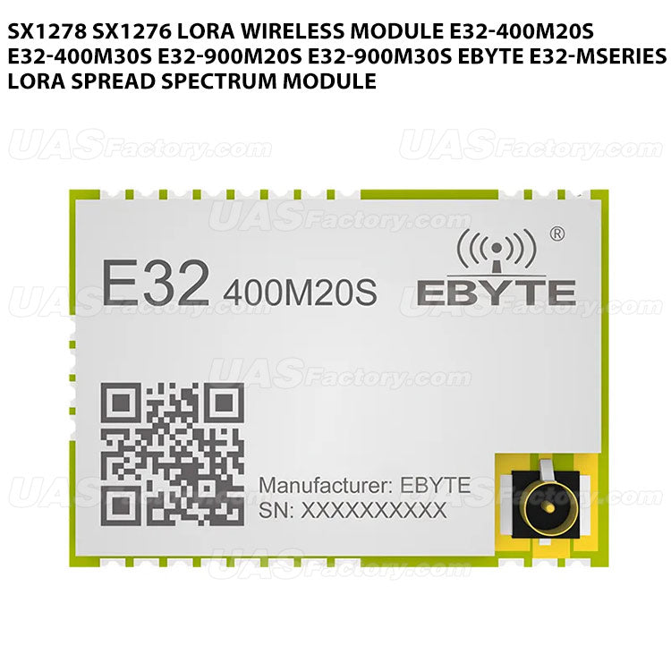 SX1278 SX1276 LoRa Wireless Module E32-400M20S E32-400M30S E32-900M20S E32-900M30S Ebyte E32-MSeries LoRa Spread Spectrum Module