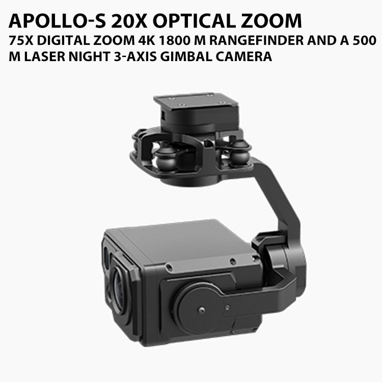 Apollo-S 20X optical zoom and 75X digital zoom 4K 1800 m rangefinder and a 500 m Laser night 3-axis gimbal camera