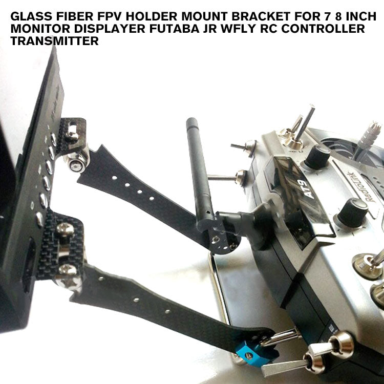 Glass Fiber FPV Holder Mount Bracket For 7 8 inch Monitor Displayer Futaba JR Wfly RC Controller Transmitter