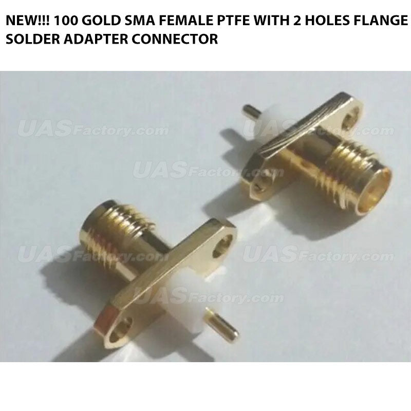 NEW!!! 100 Gold SMA female PTFE with 2 holes flange solder ADAPTER connector