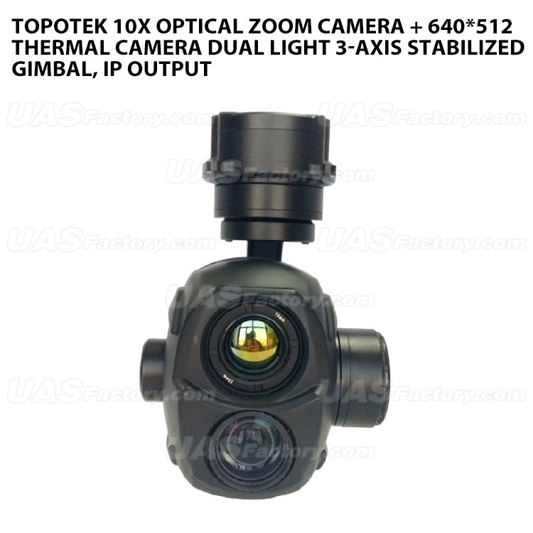 Topotek 10x Optical zoom camera + 640*512 thermal camera Dual light 3-Axis Stabilized Gimbal, IP output