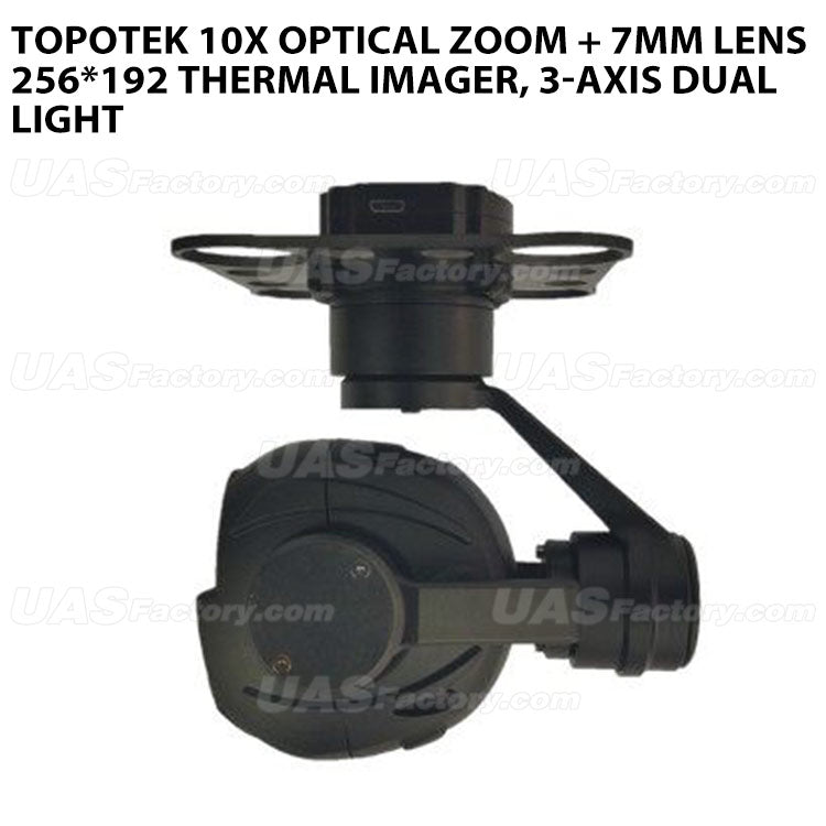 Topotek 10x optical zoom + 7mm lens 256*192 thermal imager, 3-axis dual light