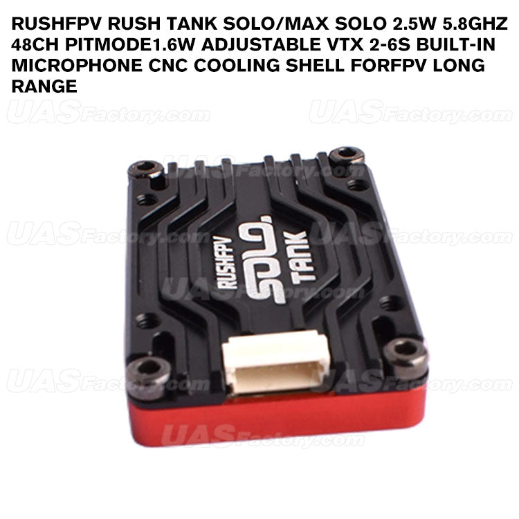 RUSHFPV RUSH TANK SOLO/MAX SOLO 2.5W 5.8GHz 48CH PitMode1.6W Adjustable VTX 2-6S Built-in Microphone CNC Cooling Shell forFPV Long Range