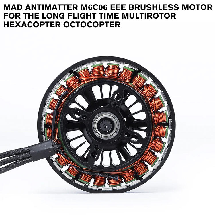 Antimatter M6C06 EEE Brushless Motor For The Long Flight Time Multirotor Hexacopter Octocopter