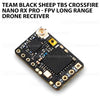 TBS Crossfire Nano RX Pro - FPV Long Range Drone Receiver