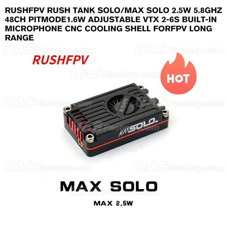 RUSHFPV RUSH TANK SOLO/MAX SOLO 2.5W 5.8GHz 48CH PitMode1.6W Adjustable VTX 2-6S Built-in Microphone CNC Cooling Shell forFPV Long Range