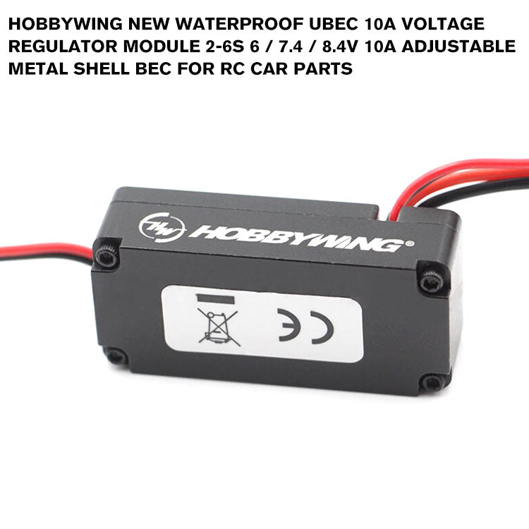 Hobbywing New Waterproof UBEC 10A Voltage Regulator Module 2-6S 6 / 7.4 / 8.4V 10A Adjustable Metal Shell BEC For RC Car Parts