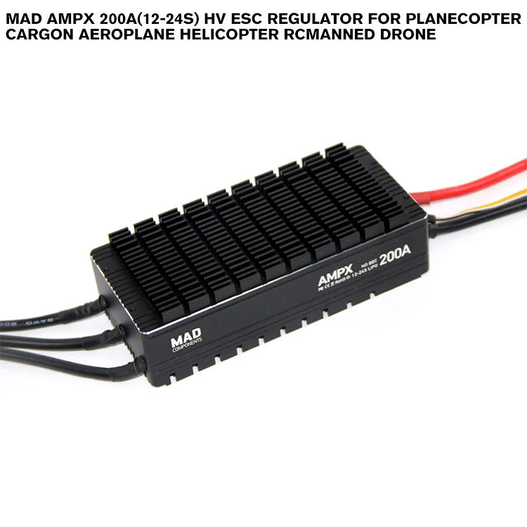 MAD AMPX 200A(12-24S) HV ESC Regulator For Planecopter Cargon Aeroplane Helicopter Rcmanned Drone