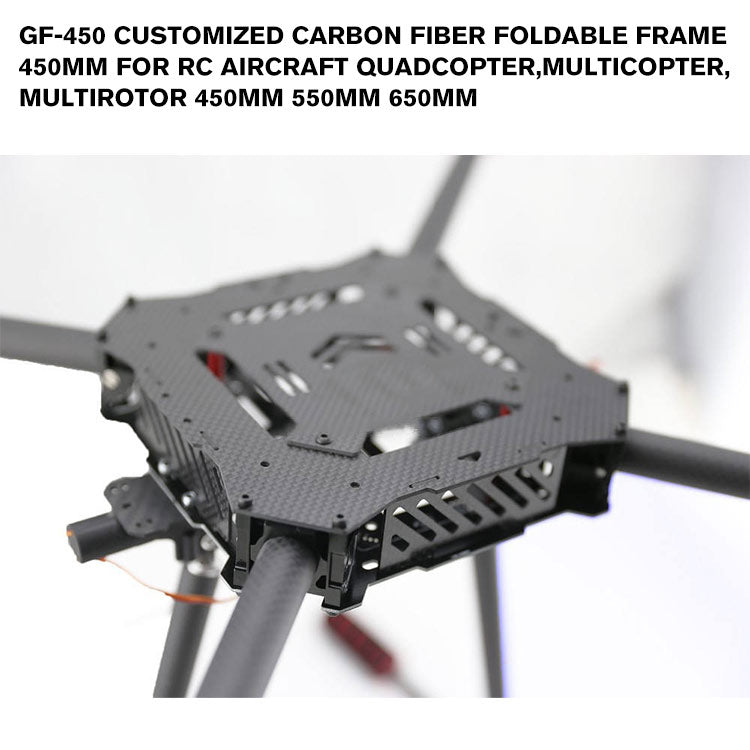 GF-450 Customized carbon fiber foldable frame 450mm for RC Aircraft quadcopter,multicopter,multirotor 450mm 550mm 650mm