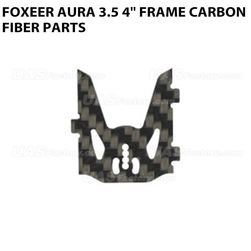 Foxeer Aura 3.5 4 Inch Frame Carbon Fiber Parts