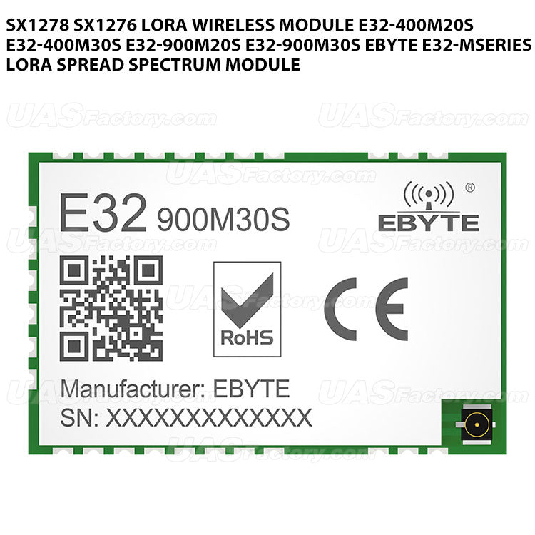 SX1278 SX1276 LoRa Wireless Module E32-400M20S E32-400M30S E32-900M20S E32-900M30S Ebyte E32-MSeries LoRa Spread Spectrum Module